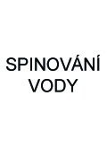 Spinování vody